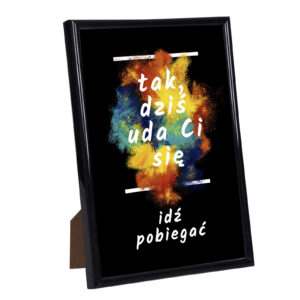 Ramka - tak, dziś uda Ci się - idź pobiegać